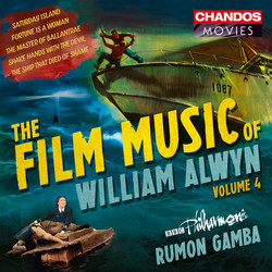 The Film Music of William Alwyn, Vol.4