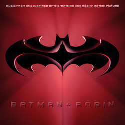 Batman & Robin (Music From and Inspired By The Motion Picture) (Record Store Days 2020)