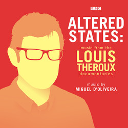 Altered States: Music from the Louis Theroux Documentaries