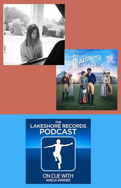 Lakeshore Records Podcast: Mr. Malcolms List