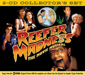  Reefer Madness: The Movie Musical