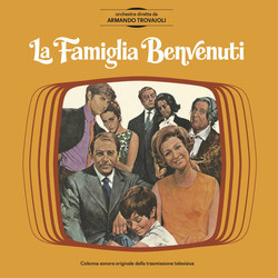 La Famiglia Benvenuti (Colonna Sonora Originale Della Trasmissione Televisiva)