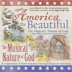 America the Beautiful: The Majestic Nature of God