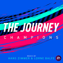 FIFA 19 The Journey: Champions Soundtrack 