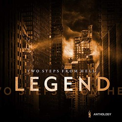 Legend Anthology - Two steps From Hell