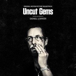 Uncut Gems - Daniel Lopatin 