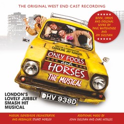Only Fools And Horses: The Musical (Original West End Cast Recording)