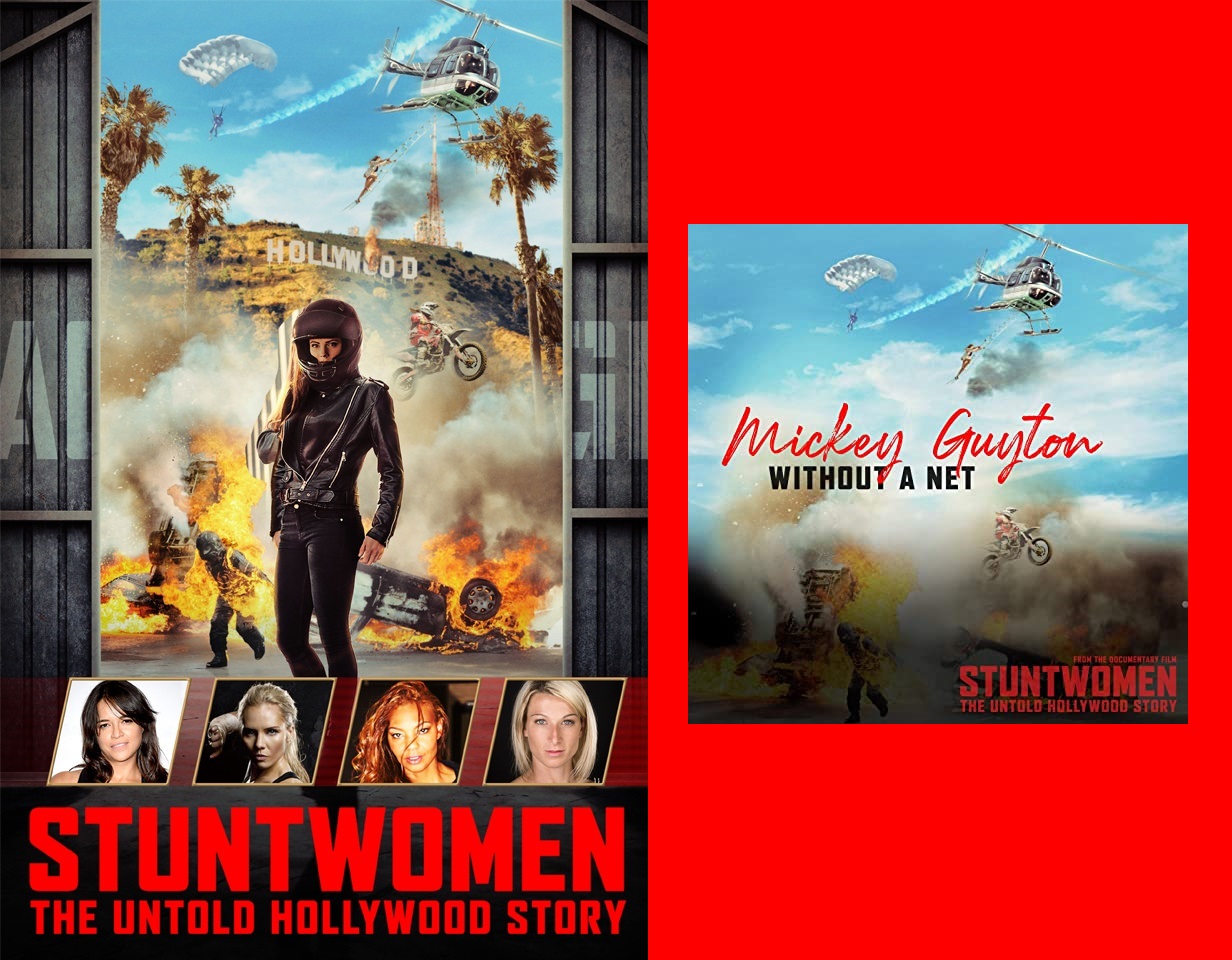 Stuntwomen: The Untold Hollywood Story: Without a Net