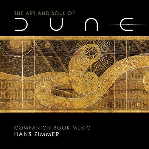 The Art and Soul of Dune Official Soundtrack