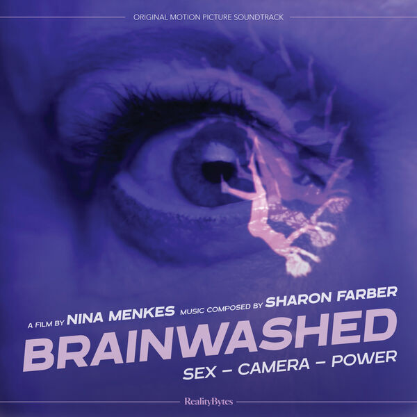 Brainwashed: Sex-Camera-Power (documentary)