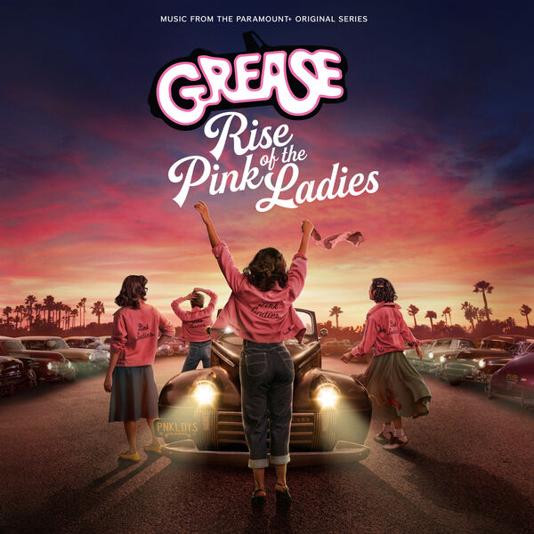 Grease: Rise of the Pink Ladies (Score)