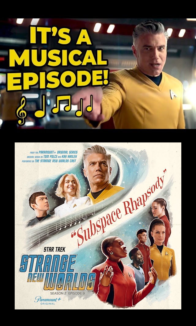 Star Trek: Strange New Worlds - Subspace Rhapsody