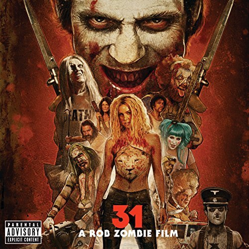 31 - A Rob Zombie Film Soundtrack