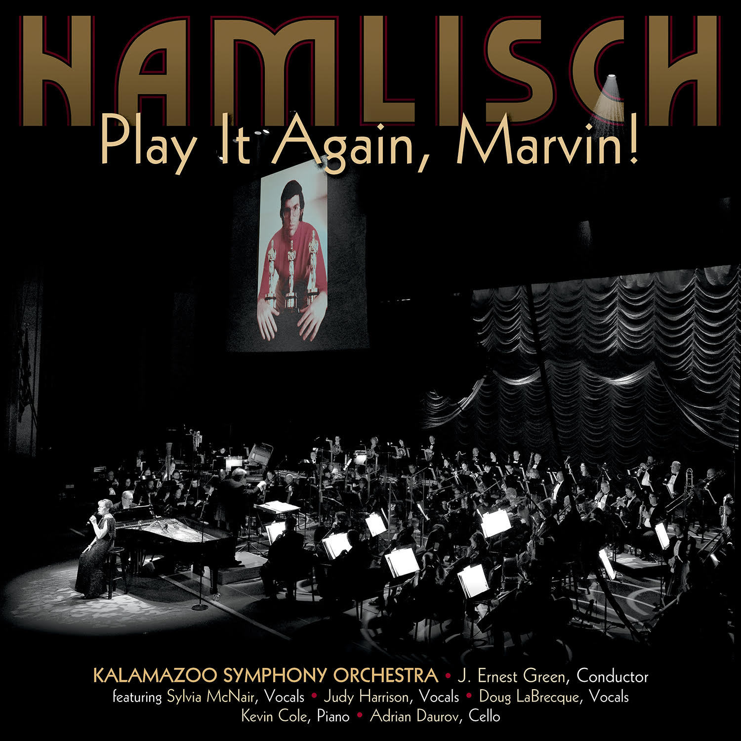 Play it Again, Marvin! A Marvin Hamlisch Celebration