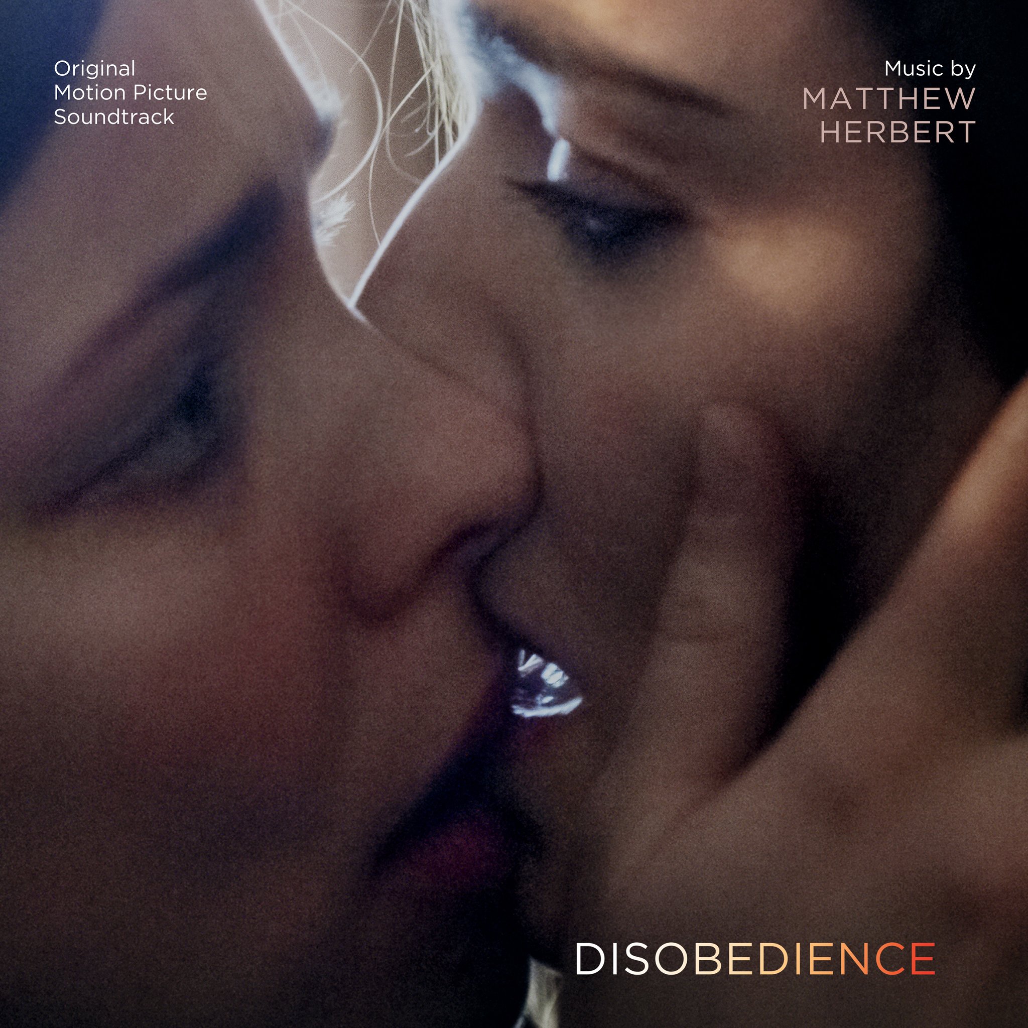 Disobedience (Digital Only)