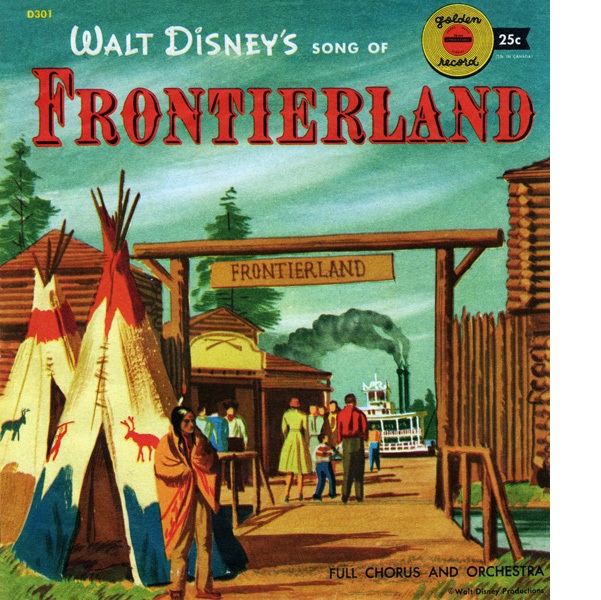 Walt Disney's Song Of Frontierland