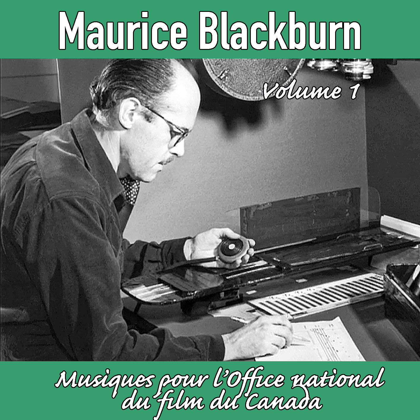 Maurice Blackburn: Music for the National Film Board of Canada