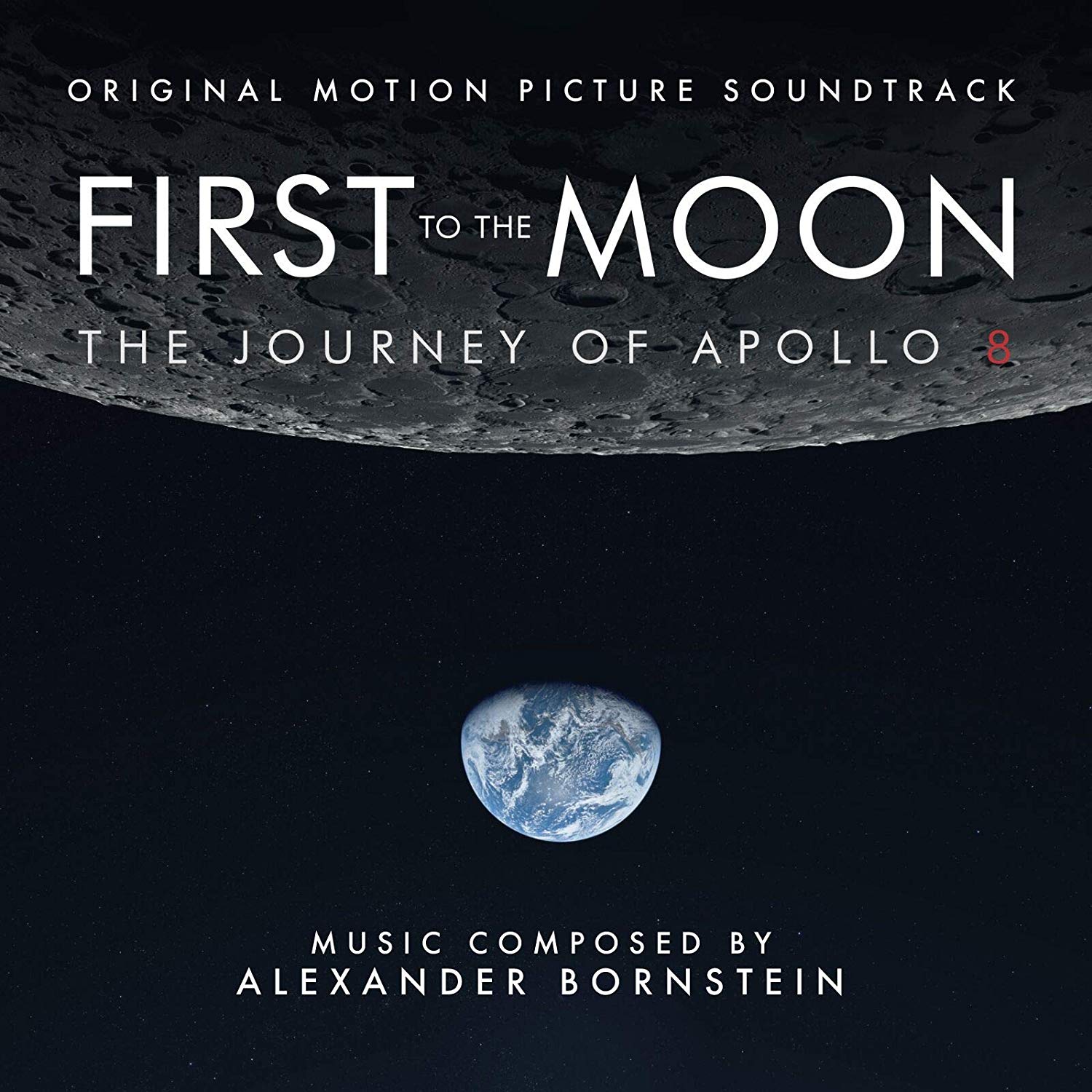 First To The Moon - The Journey Of Apollo 8