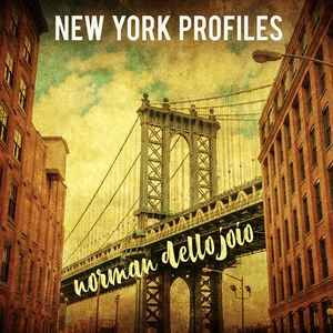 Norman Dello Joio: New York Profiles