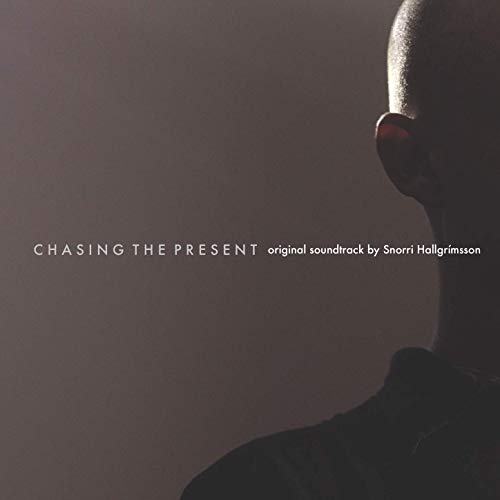 Chasing the Present (Documentary)