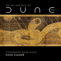 The Art and Soul of Dune Official Soundtrack