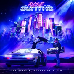 The Rise Of The Synths (Album officiel)