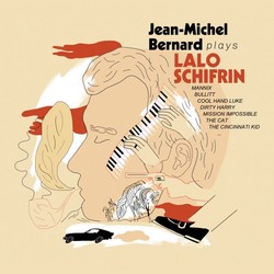Jean-Michel Bernard Plays Lalo Schifrin (Cristal Records)