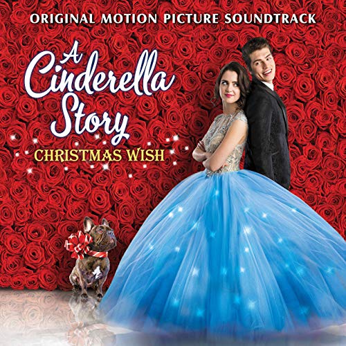 Une aventure de Cendrillon - Un Souhait de Nol (2019) A Cinderella Story: Christmas Wish