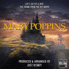  Mary Poppins: Let's Go Fly A Kite