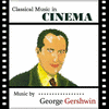  Classical Music in Cinema: George Gershwin