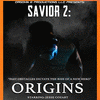  Savior 2: Origins