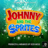 Johnny and the Sprites Main Theme