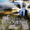  Echoes of Innocence