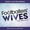  Footballers' Wives the Musical
