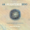 An Enlightened Mind - Una Mente Illuminata