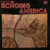  Echoing America