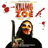  Killing Zoe