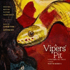 A Viper's Pit