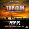  Top Gun: Playing With The Boys - Sped-Up Version