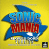  Sonic Mania: Friends - Slowed Down Version
