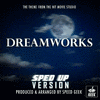  DreamWorks Pictures Logo Theme - Sped-Up Version