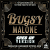  Bugsy Malone: Fat Sam's Grand Slam - Sped Up Version