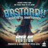  Bastard!! - Heavy Metal, Dark Fantasy: Bloody Power Fame - Sped-Up Version