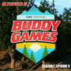  Buddy Games - Season 1 - Episode 4