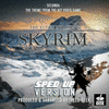 The Elder Scrolls V: Skyrim: Secunda - Sped-Up Version