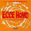  Ecce Homo - I Sopravvissuti