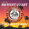 The So West Coast Variety Show - Volume 1