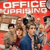 Office Uprising