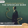  Sherlock Holmes: The Adventure of the Speckled Band A Modernization