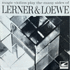  Magic Violins Play the Many Sides of Lerner & Loewe